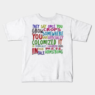 The Martian - Colonized Mars Kids T-Shirt